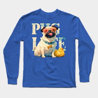 pug life Long Sleeve T-Shirt